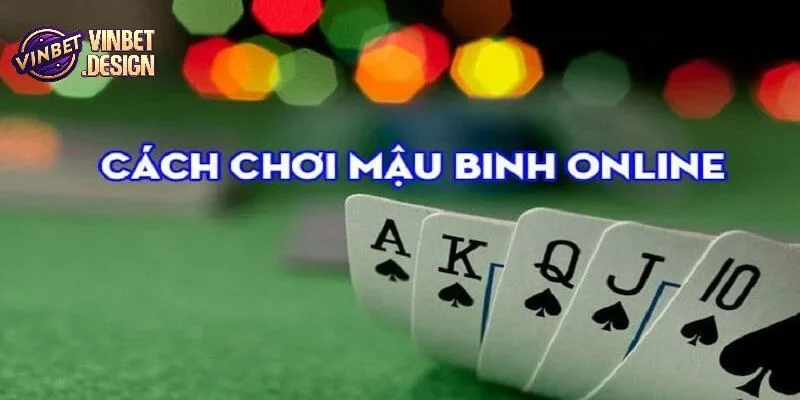 Những sai lầm phổ biến khi chơi mậu binh