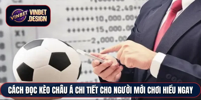 Cách đọc kèo Châu Á