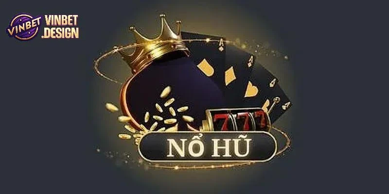 Trả thưởng VINBET khủng, nhiều hũ to
