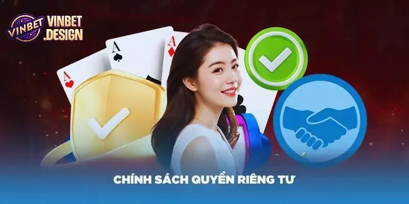 Cách VINBET sử dụng thông tin cá nhân theo quyền riêng tư