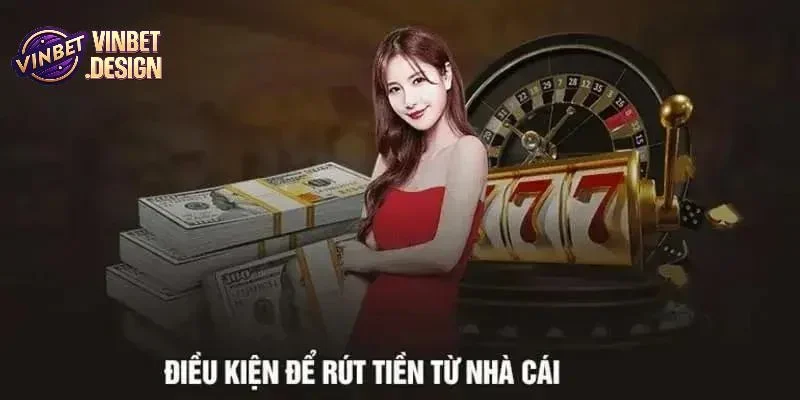 Các bước rút tiền VINBET chi tiết cho người mới