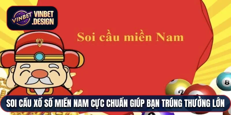 Soi cầu xổ số miền Nam